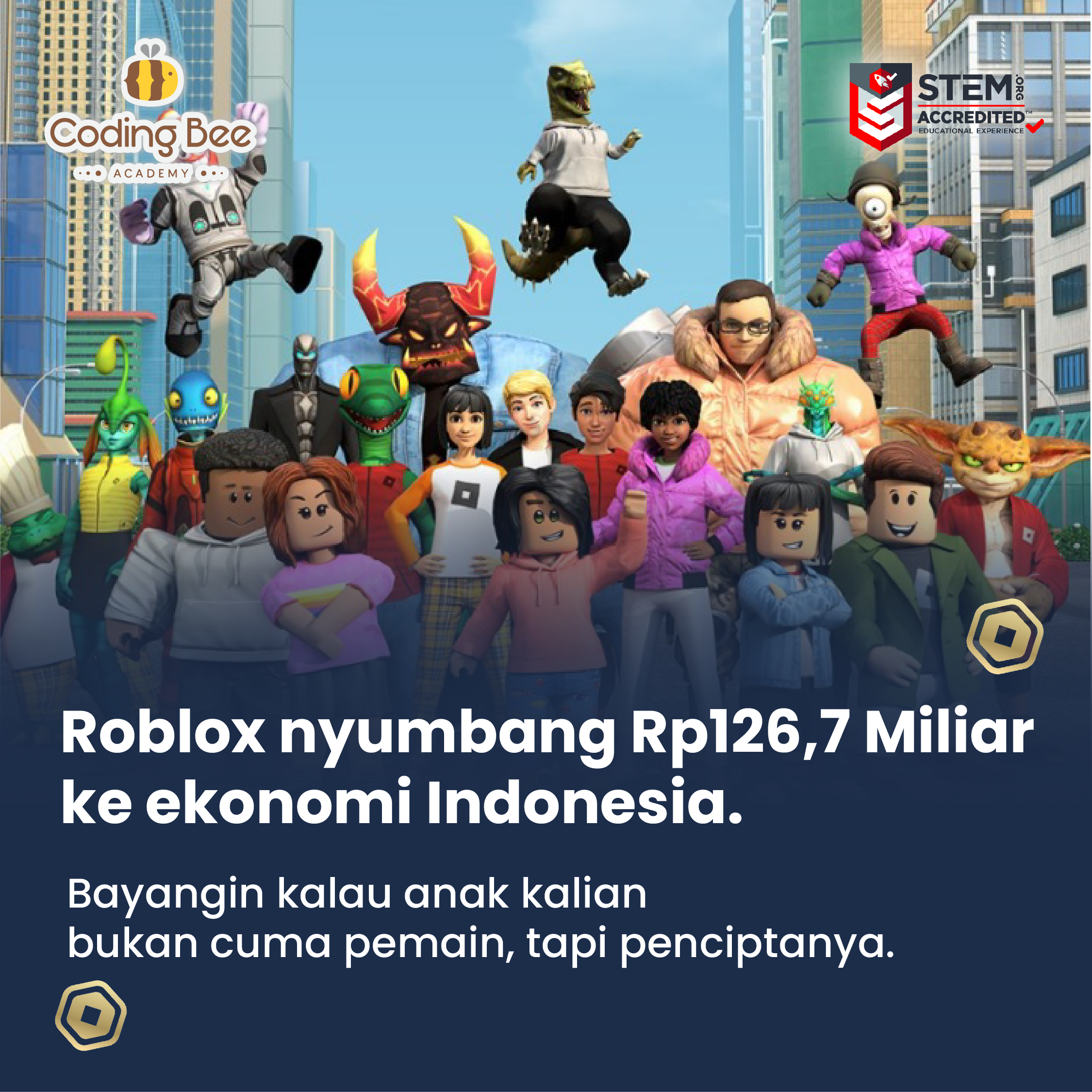 Poster Roblox Coding Bee Academy tentang kontribusi Rp126,7 miliar ke ekonomi Indonesia, mengajak anak-anak menjadi kreator digital, bukan sekadar pemain game.